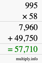 How to calculate 995 times 58 using long multiplication