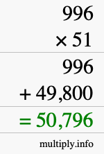 How to calculate 996 times 51 using long multiplication