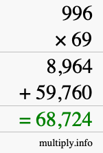 How to calculate 996 times 69 using long multiplication