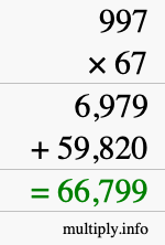 How to calculate 997 times 67 using long multiplication