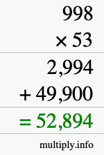 How to calculate 998 times 53 using long multiplication