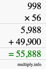 How to calculate 998 times 56 using long multiplication