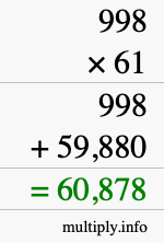 How to calculate 998 times 61 using long multiplication
