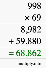 How to calculate 998 times 69 using long multiplication