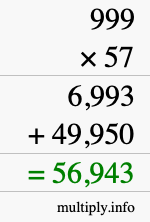 How to calculate 999 times 57 using long multiplication