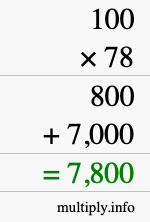 How to calculate 100 times 78 using long multiplication