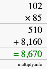 How to calculate 102 times 85 using long multiplication