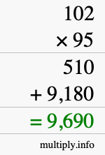 How to calculate 102 times 95 using long multiplication