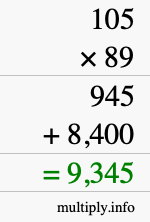 How to calculate 105 times 89 using long multiplication How to calculate 105 times 89 using long multiplication