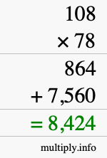 How to calculate 108 times 78 using long multiplication