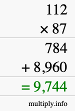 How to calculate 112 times 87 using long multiplication How to calculate 112 times 87 using long multiplication