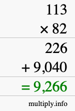 How to calculate 113 times 82 using long multiplication How to calculate 113 times 82 using long multiplication