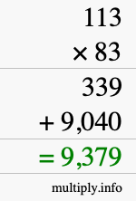 How to calculate 113 times 83 using long multiplication How to calculate 113 times 83 using long multiplication