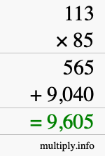 How to calculate 113 times 85 using long multiplication How to calculate 113 times 85 using long multiplication