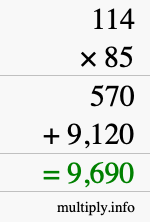 How to calculate 114 times 85 using long multiplication How to calculate 114 times 85 using long multiplication