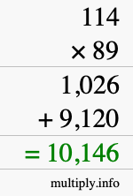 How to calculate 114 times 89 using long multiplication How to calculate 114 times 89 using long multiplication