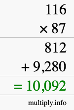 How to calculate 116 times 87 using long multiplication How to calculate 116 times 87 using long multiplication