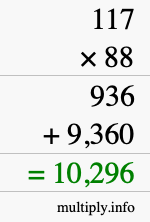 How to calculate 117 times 88 using long multiplication How to calculate 117 times 88 using long multiplication