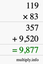 How to calculate 119 times 83 using long multiplication How to calculate 119 times 83 using long multiplication