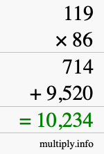 How to calculate 119 times 86 using long multiplication How to calculate 119 times 86 using long multiplication