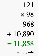How to calculate 121 times 98 using long multiplication How to calculate 121 times 98 using long multiplication