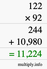 How to calculate 122 times 92 using long multiplication How to calculate 122 times 92 using long multiplication