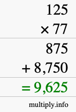 How to calculate 125 times 77 using long multiplication