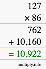 How to calculate 127 times 86 using long multiplication How to calculate 127 times 86 using long multiplication