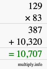 How to calculate 129 times 83 using long multiplication How to calculate 129 times 83 using long multiplication