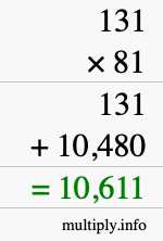 How to calculate 131 times 81 using long multiplication How to calculate 131 times 81 using long multiplication
