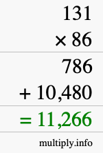 How to calculate 131 times 86 using long multiplication How to calculate 131 times 86 using long multiplication