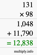 How to calculate 131 times 98 using long multiplication How to calculate 131 times 98 using long multiplication