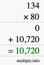 How to calculate 134 times 80 using long multiplication