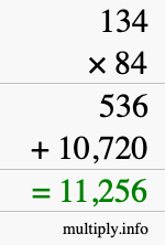 How to calculate 134 times 84 using long multiplication