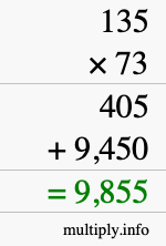 How to calculate 135 times 73 using long multiplication How to calculate 135 times 73 using long multiplication