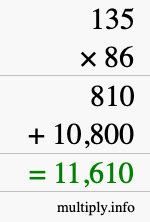 How to calculate 135 times 86 using long multiplication How to calculate 135 times 86 using long multiplication