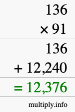 How to calculate 136 times 91 using long multiplication