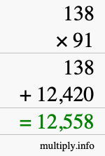 How to calculate 138 times 91 using long multiplication