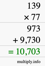 How to calculate 139 times 77 using long multiplication