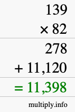 How to calculate 139 times 82 using long multiplication How to calculate 139 times 82 using long multiplication