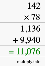 How to calculate 142 times 78 using long multiplication How to calculate 142 times 78 using long multiplication