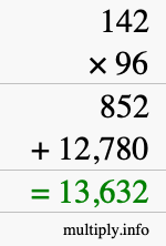 How to calculate 142 times 96 using long multiplication How to calculate 142 times 96 using long multiplication