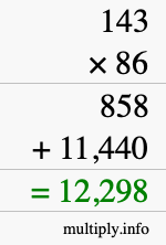 How to calculate 143 times 86 using long multiplication How to calculate 143 times 86 using long multiplication