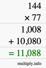 How to calculate 144 times 77 using long multiplication