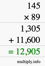 How to calculate 145 times 89 using long multiplication How to calculate 145 times 89 using long multiplication