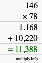 How to calculate 146 times 78 using long multiplication How to calculate 146 times 78 using long multiplication