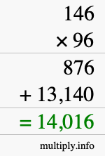 How to calculate 146 times 96 using long multiplication How to calculate 146 times 96 using long multiplication