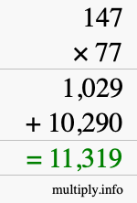 How to calculate 147 times 77 using long multiplication