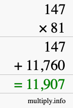 How to calculate 147 times 81 using long multiplication
