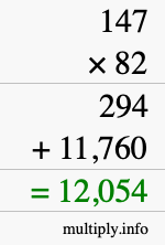 How to calculate 147 times 82 using long multiplication How to calculate 147 times 82 using long multiplication